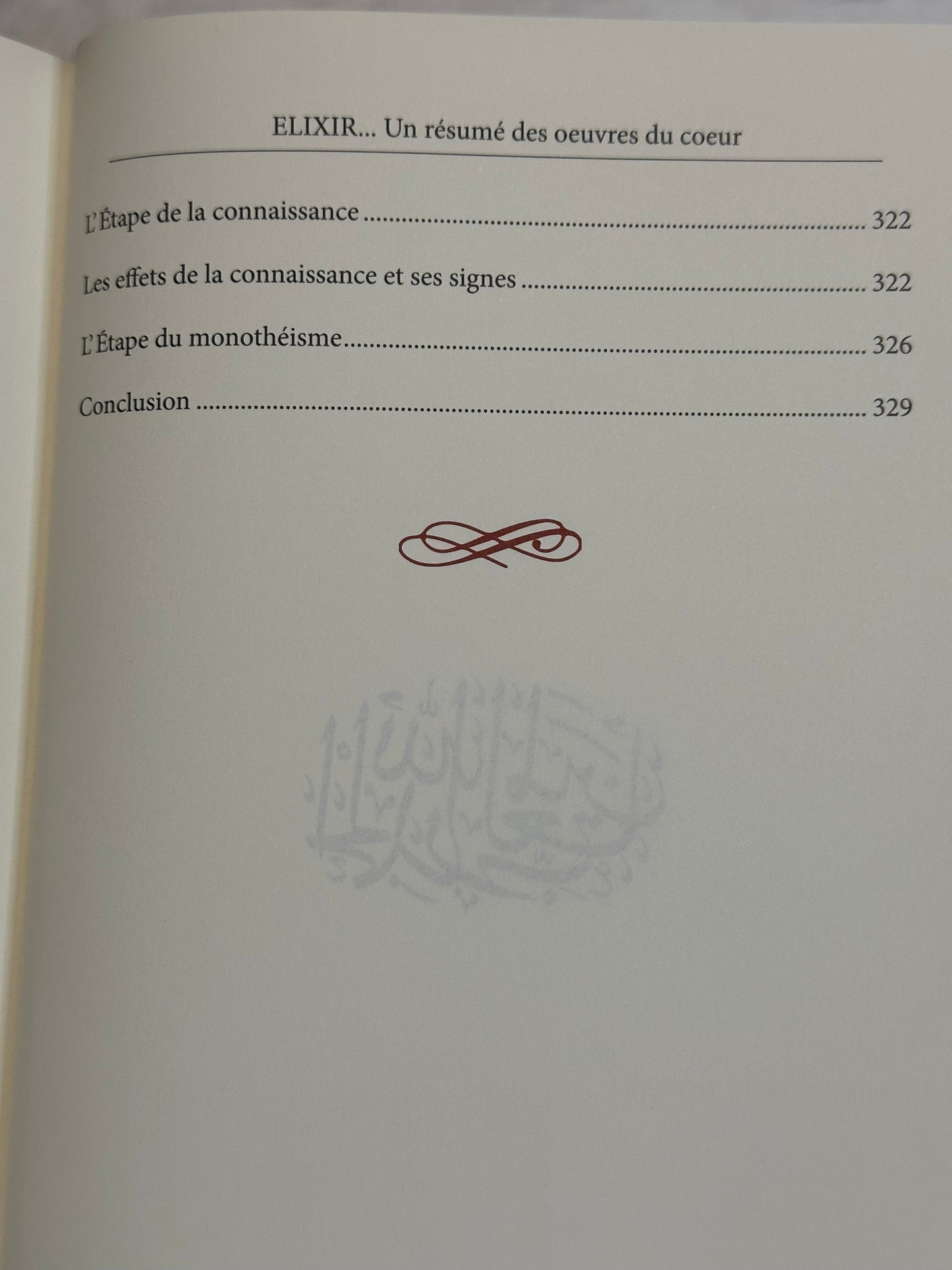 L'élixir: Un Résumé Des Actes Du Cœur, Tiré Du Livre Madarij As-Salikin D'Ibn Al-Qayyim