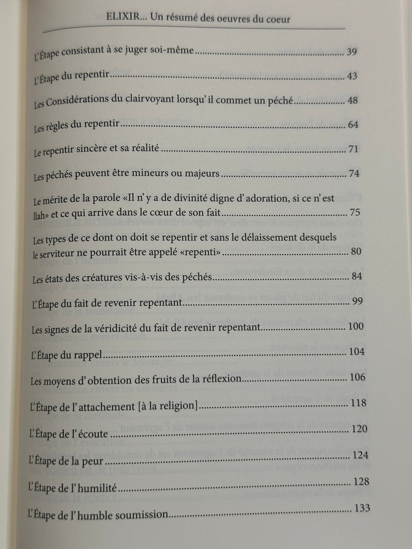 L'élixir: Un Résumé Des Actes Du Cœur, Tiré Du Livre Madarij As-Salikin D'Ibn Al-Qayyim