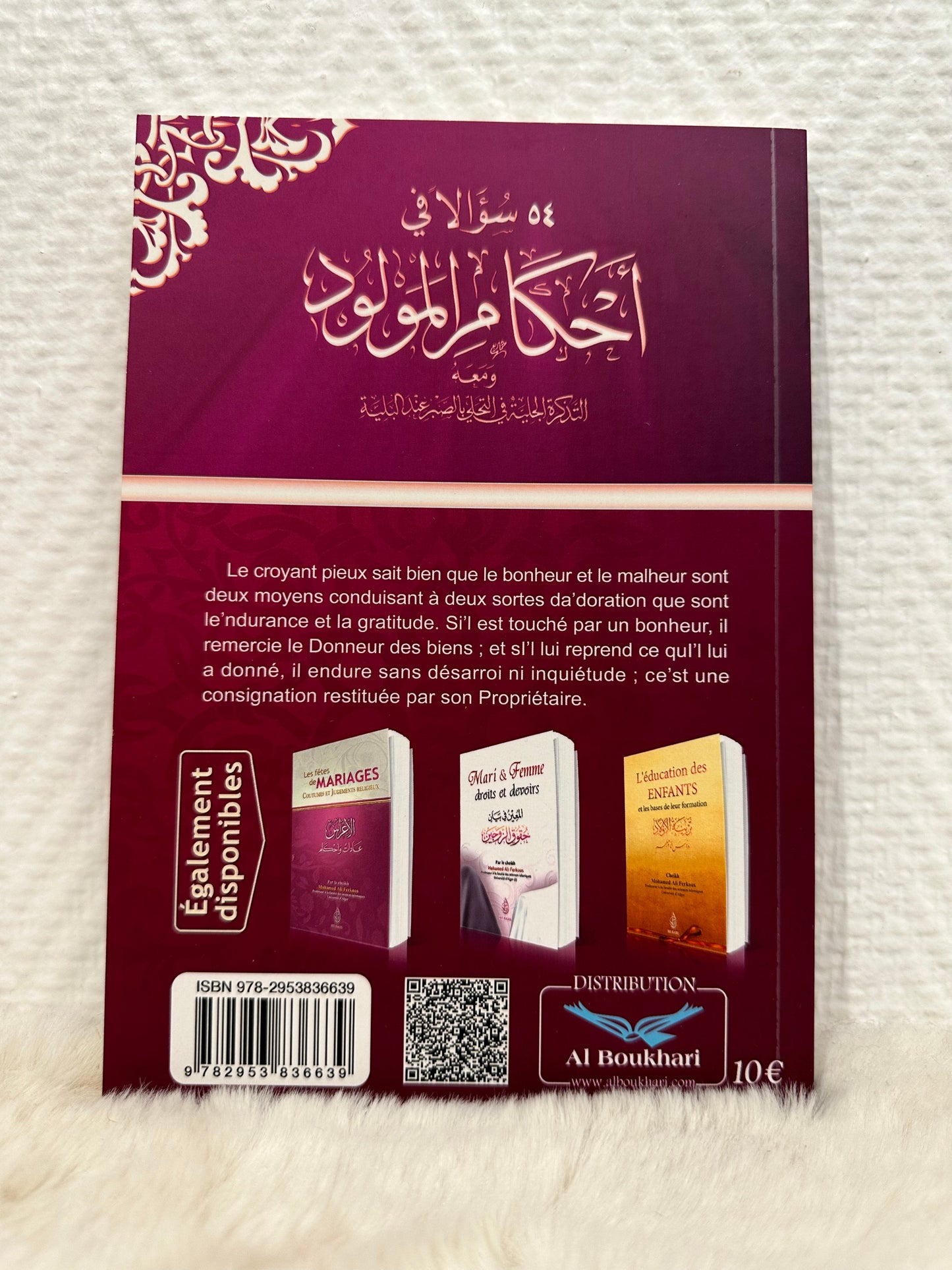 54 Questions Sur Les Jugements Du Nouveau-Né Accompagné De La Patience Et La Gratitude Durant L'épreuve, Par Mohamed Ali Ferkous