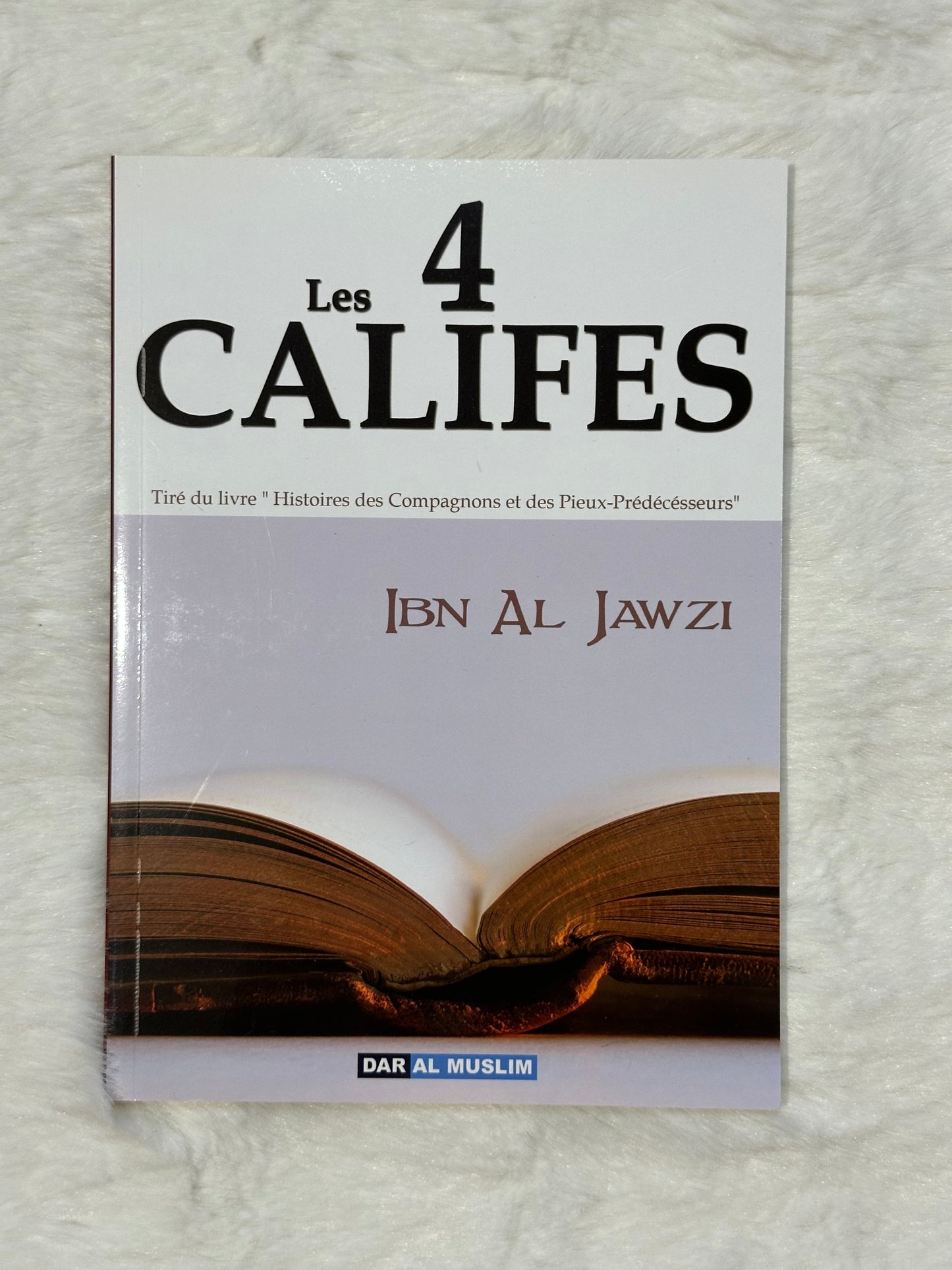 Les 4 califes – Éditions Dar Al Muslim